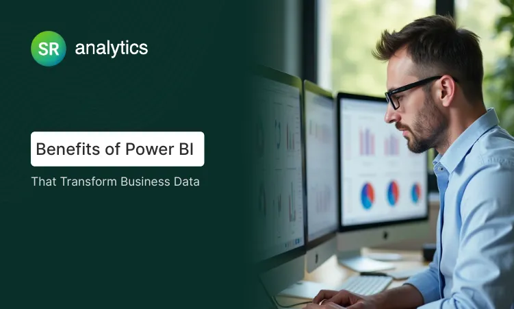Benefits of Power BI