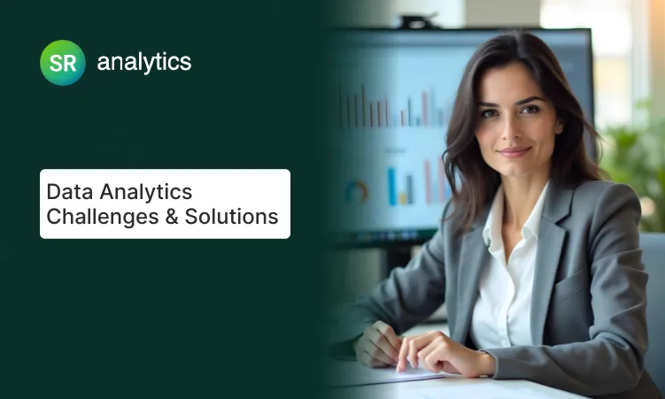 Data Analytics Challenges & Solutions
