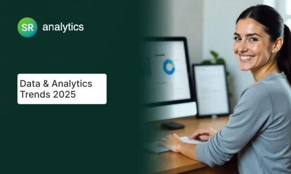 Data & Analytics Trends 2025