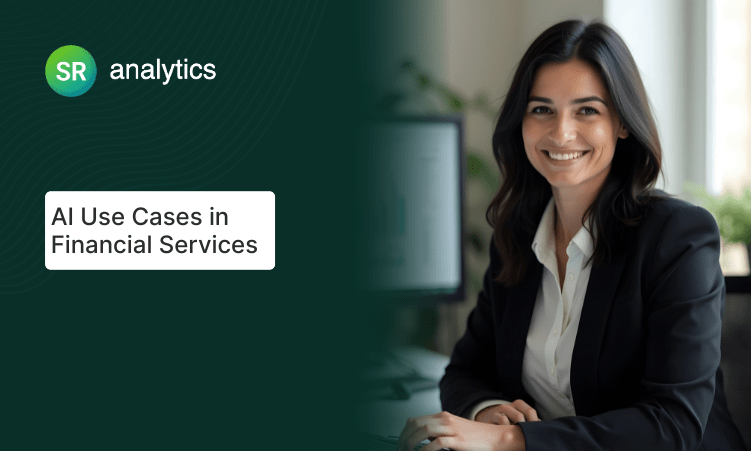 AI Use Cases in Financial Services