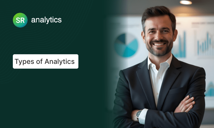 Types of Analytics