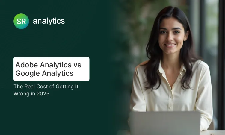 Adobe Analytics vs Google Analytics