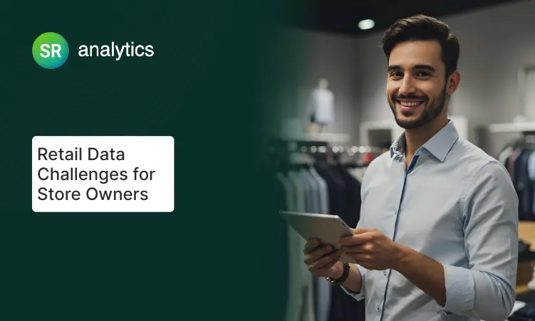 Retail Data Challenges for store owners