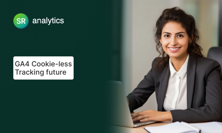 GA4 Cookieless tracking future