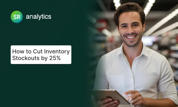 How to Cut Inventory Stockouts by 25% How to Cut Inventory Stockouts by 25%