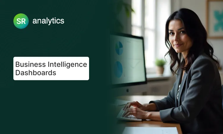 Business Intelligence Dashboards